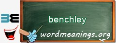 WordMeaning blackboard for benchley